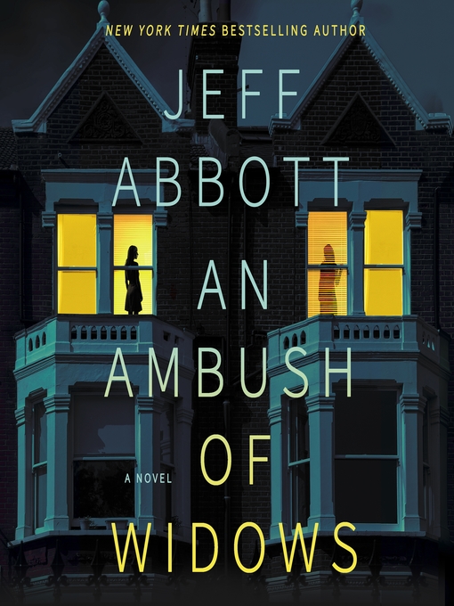 Title details for An Ambush of Widows by Jeff Abbott - Wait list